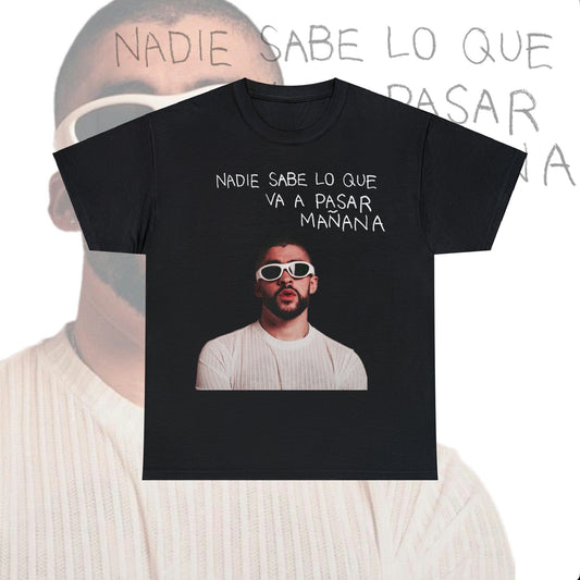Nadie Sabe/Bad Bunny/Unisex Heavy Cotton Tee